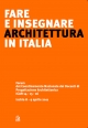 Fare e insegnare architettura in Italia