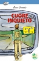 Cuore inquieto