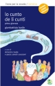 Lo Cunto de li cunti Iª giornata (scuola)