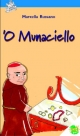 O' Munaciello